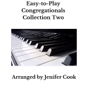 Easy to Play Congregationals Collection TWO